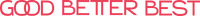 Good Better Best